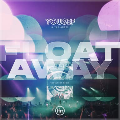 Float Away - CamelPhat Remix album cover